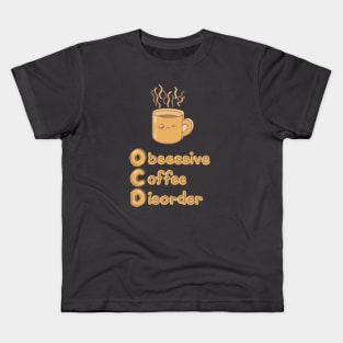 OCD (Obsessive Coffee Disorder) Cute Logo Design - Caramel Coffee Kids T-Shirt